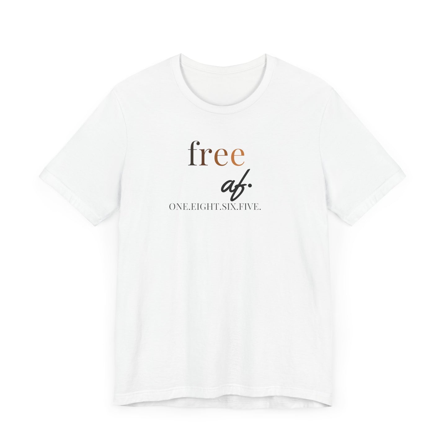 “free af.” Juneteenth Unisex Jersey Short Sleeve Tee