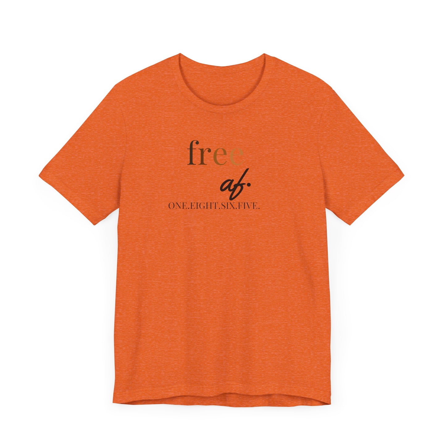 “free af.” Juneteenth Unisex Jersey Short Sleeve Tee