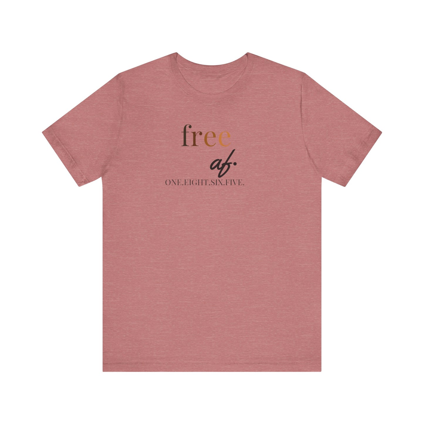 “free af.” Juneteenth Unisex Jersey Short Sleeve Tee