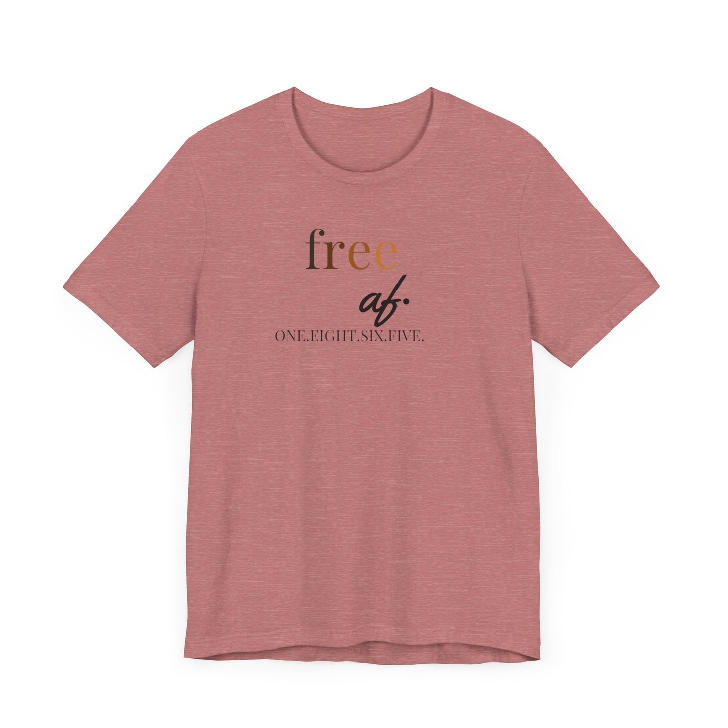 “free af.” Juneteenth Unisex Jersey Short Sleeve Tee