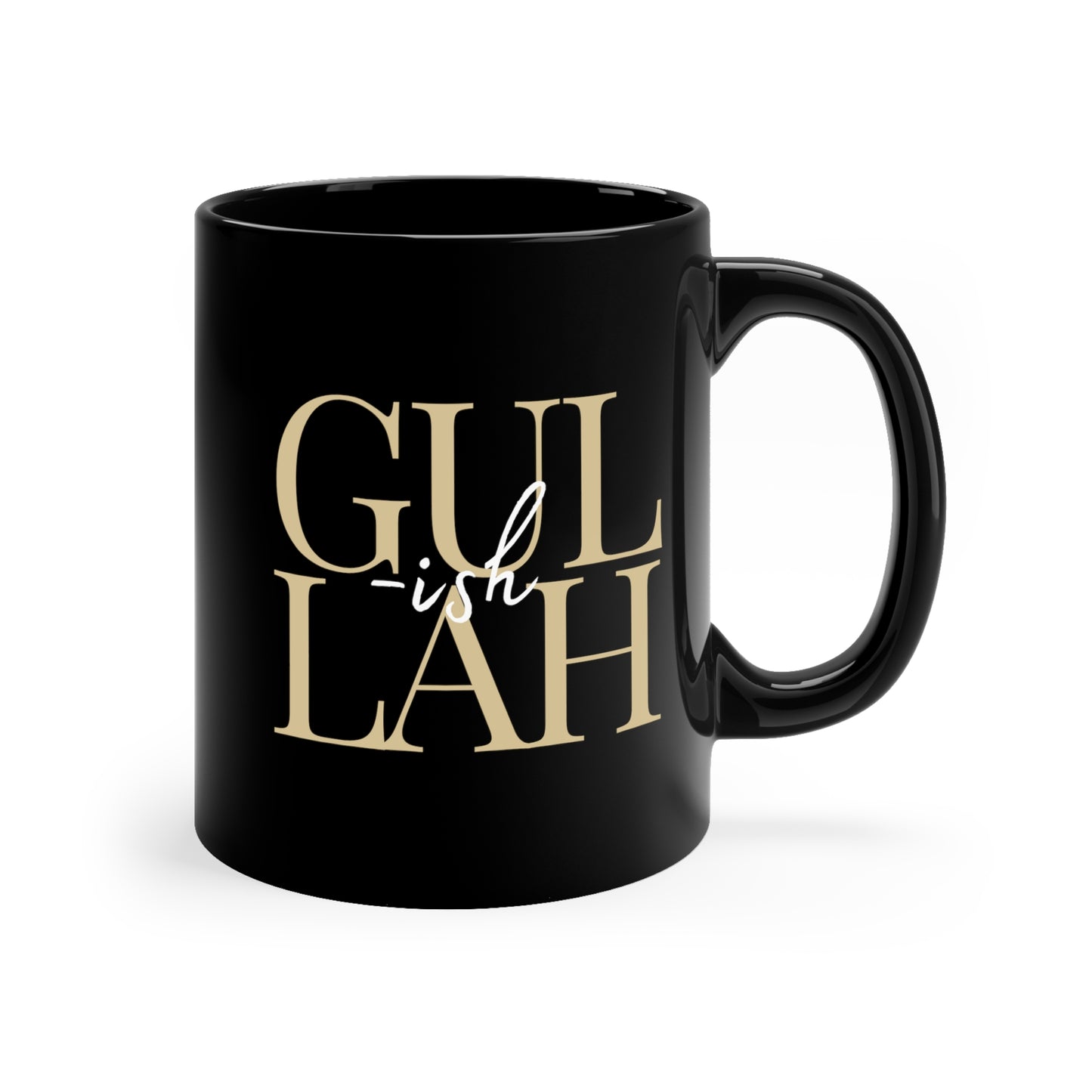 Gullah ish 11oz Black Mug