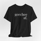 Geechee AF Jersey Short Sleeve Tee