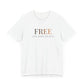 “FREE” Juneteenth Unisex Jersey Short Sleeve Tee
