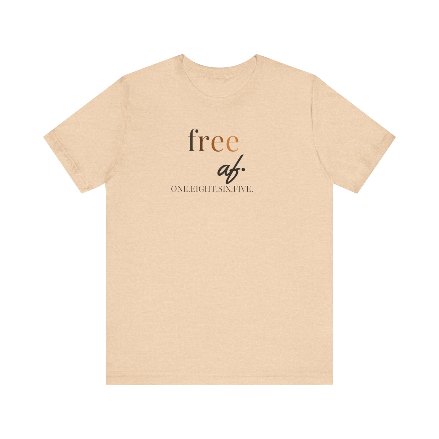 “free af.” Juneteenth Unisex Jersey Short Sleeve Tee