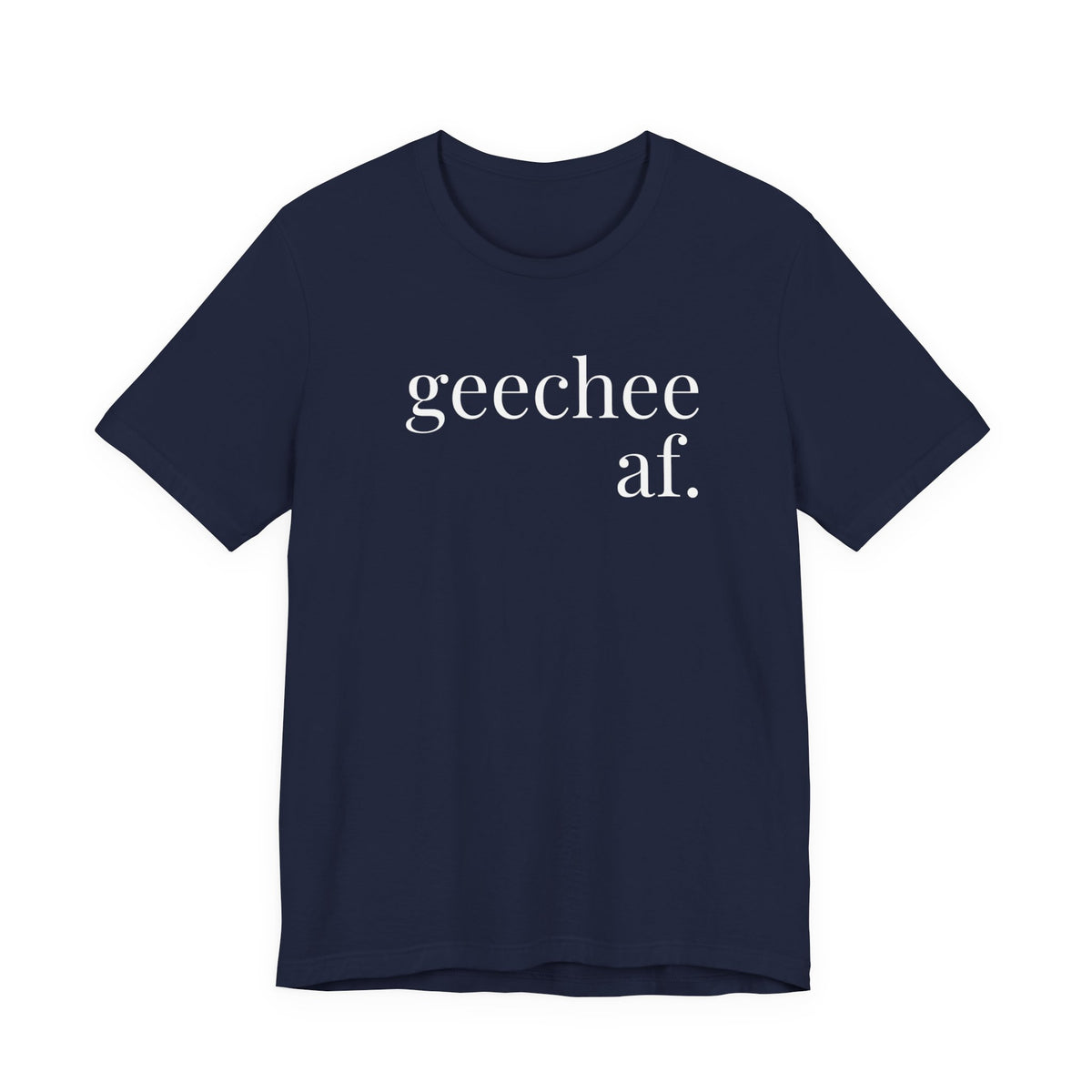 Geechee AF Jersey Short Sleeve Tee